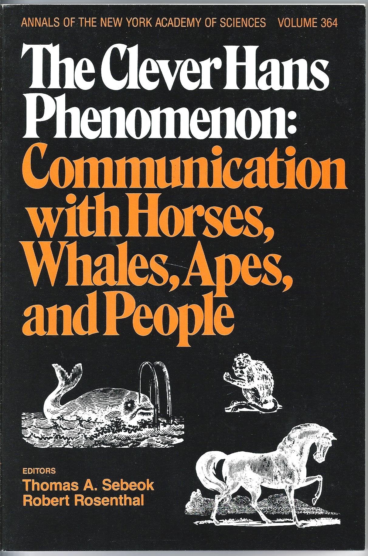 The clever hans phenomenon:  communication with horses, whales, and people