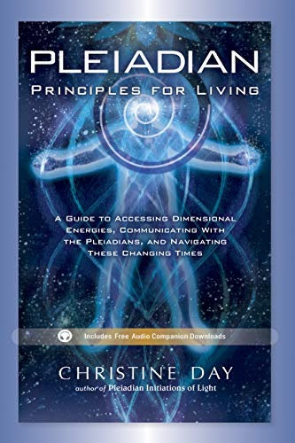 Pleiadian principles for living: 1601632614