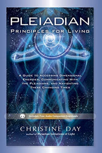 Pleiadian principles for living: 1601632614