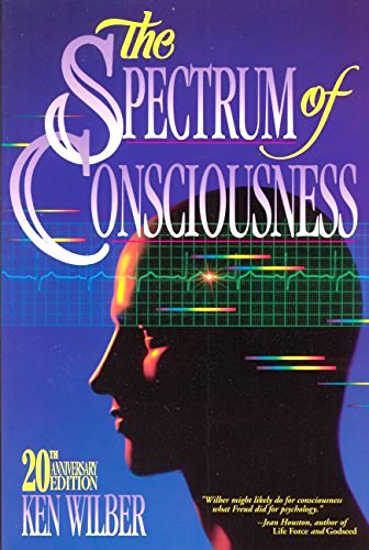 The Spectrum of Consciousness: 0835606953