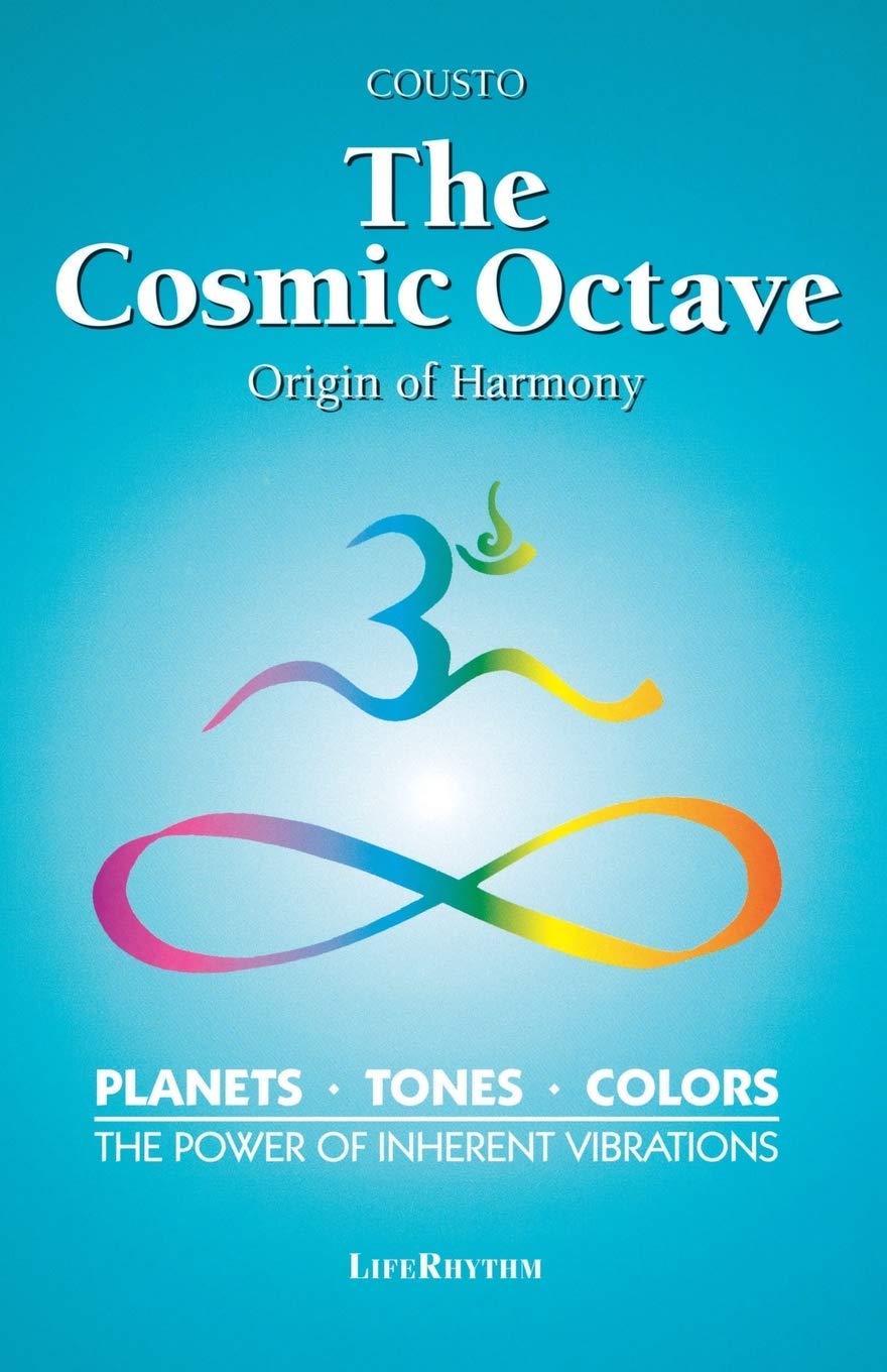 The Cosmic Octave - Origin of Harmony: 0940795205