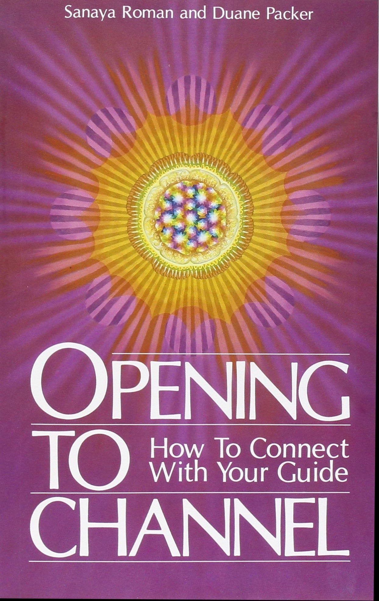 Opening to Channel - How to Connect with Your Guide: 0915811057