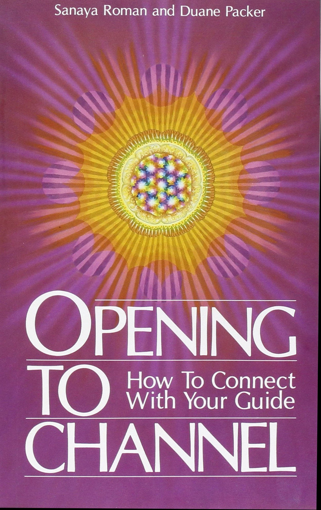 Opening to Channel - How to Connect with Your Guide: 0915811057