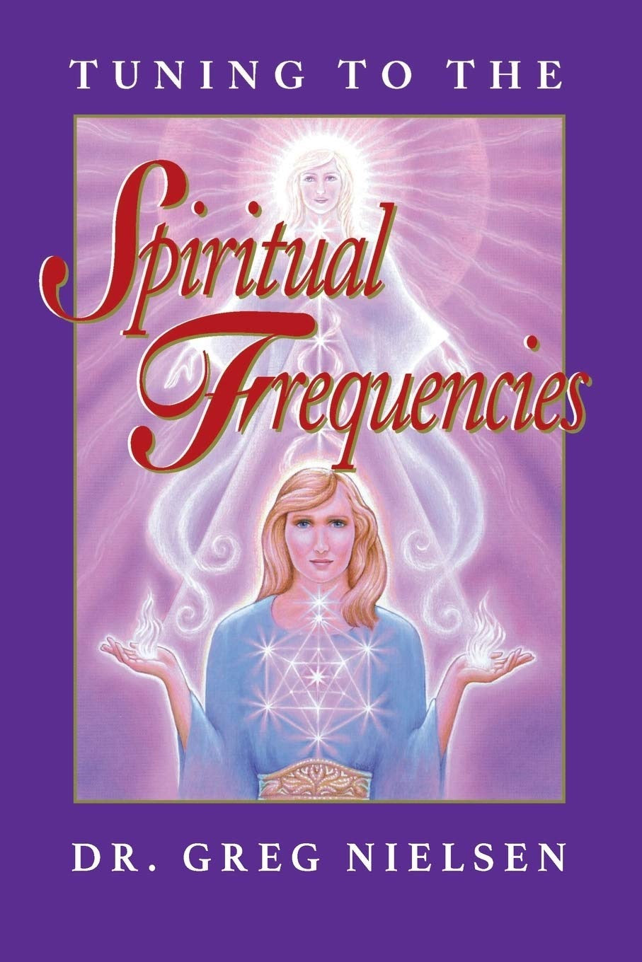 Tuning to the Spiritual Frequencies: 0961991712