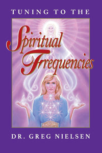 Tuning to the Spiritual Frequencies: 0961991712