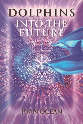 Dolphins into the Future: 0962505889