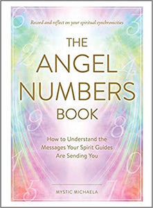 The Angel Numbers Book: 1507217358