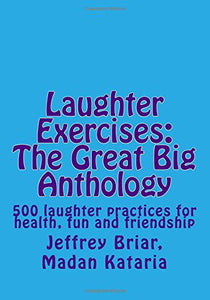 Laughter exercises - The great big anthology: 1533456321