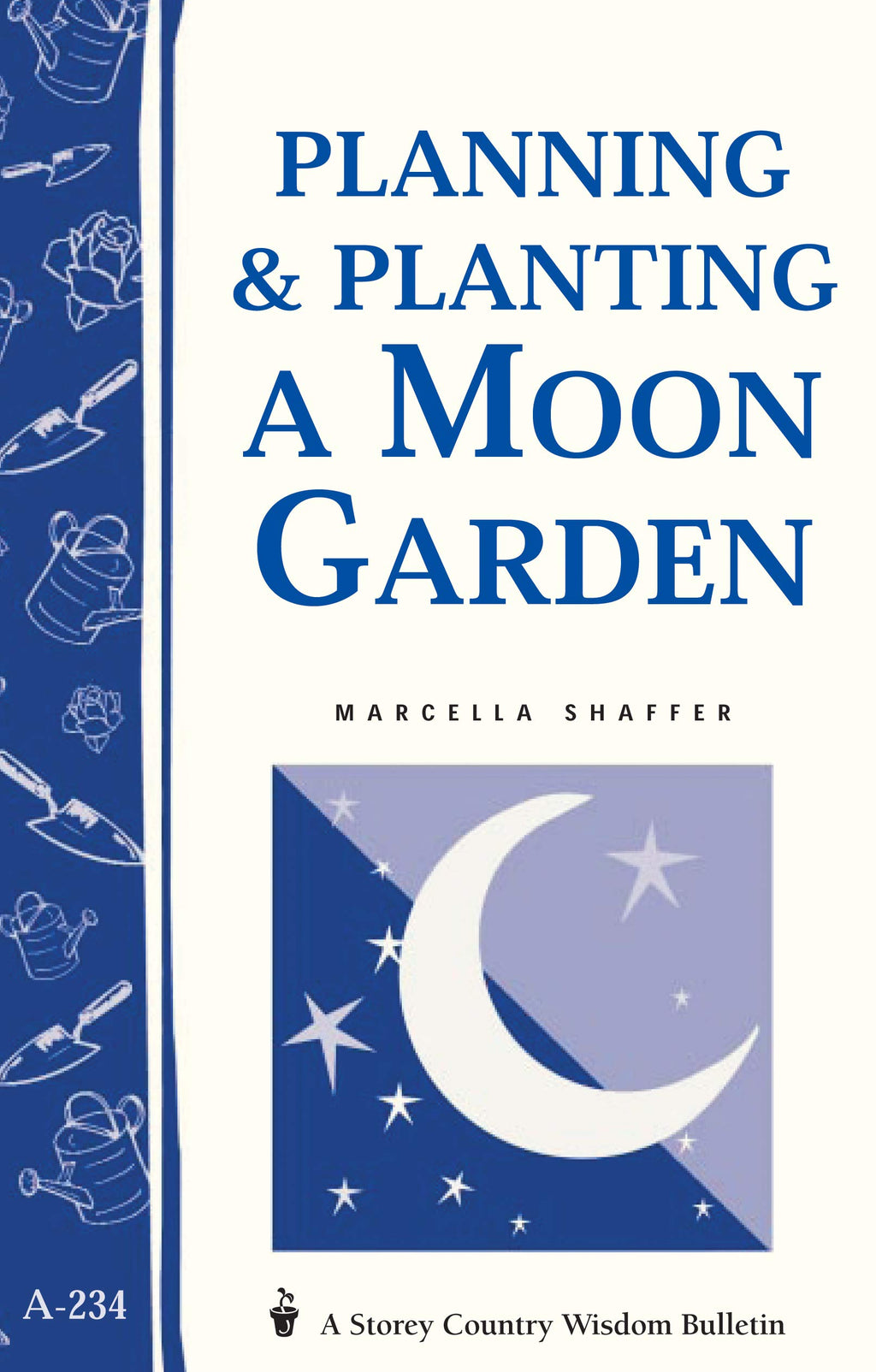 Planning & Planting a Moon Garden: 158017339X