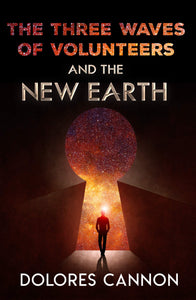 Three Waves of Volunteers and the New Earth: 1886940150