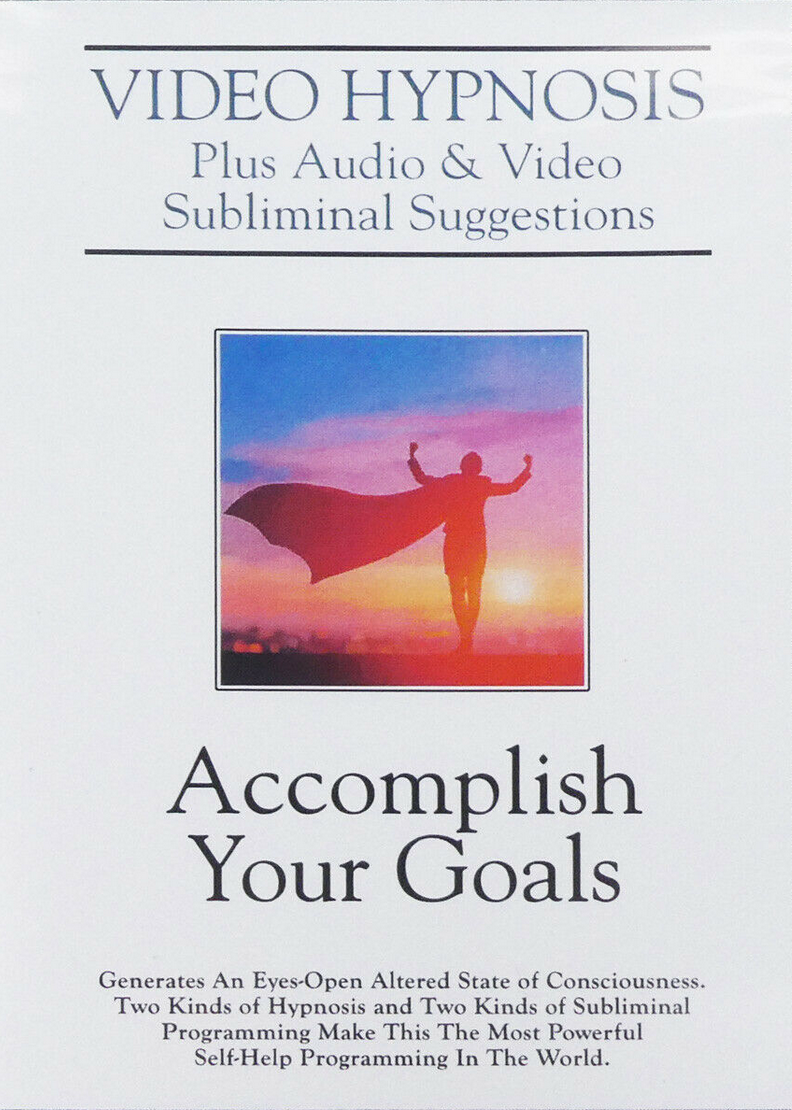 Dick Sutphen - ACCOMPLISH YOUR GOALS